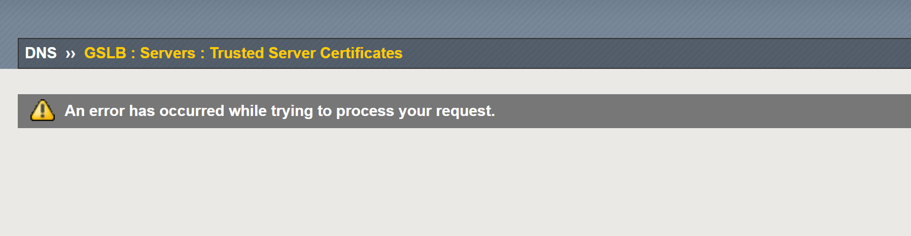 "An error has occurred while trying to process your request" whlie ...